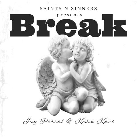 Break (feat. Jay Portal & Kevin Kazi)