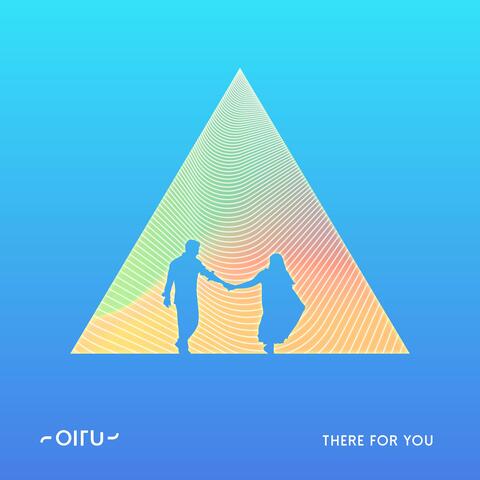 There For You