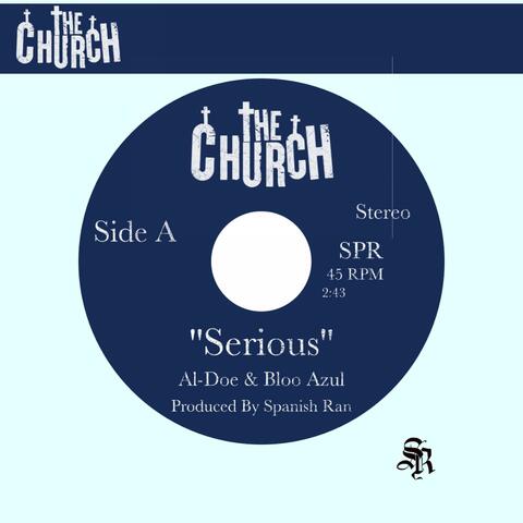 Serious (feat. Al-Doe & Bloo Azul)