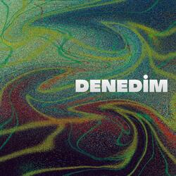 Denedim