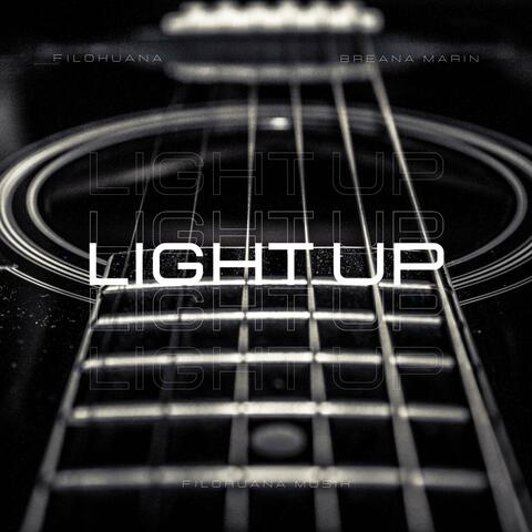 Light Up (feat. Breana Marin)