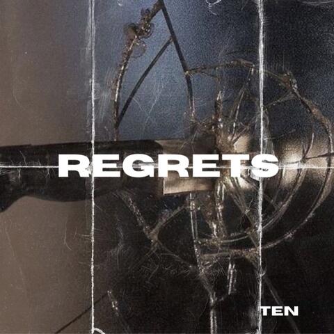 REGRETS