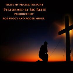 That's My Prayer Tonight