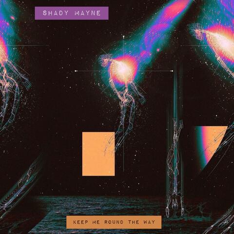 Keep Me Round The Way