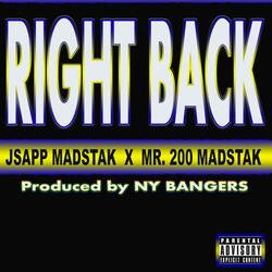 Right Back (Añjeo) (feat. Mr. 200 MadStak)