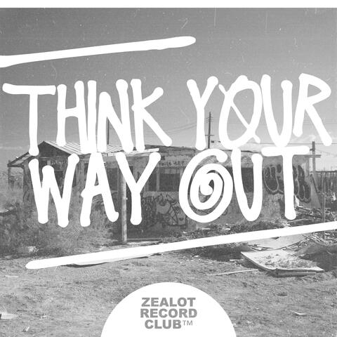 think your way out