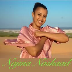 NAJMA NASHAAD QALBI DUGSIIYOW