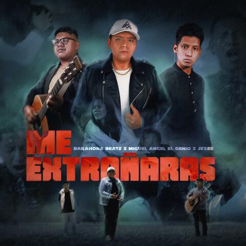 Me Extrañaras (feat. Jezee & Barahona Beats)