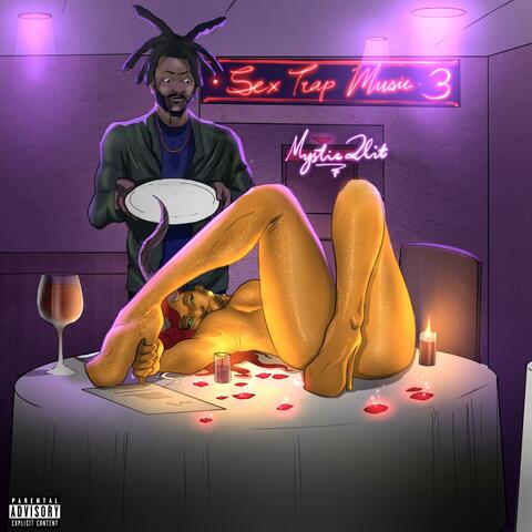 Sex Trap Music 3