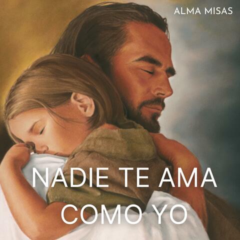 NADIE TE AMA COMO YO