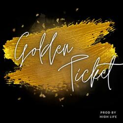 Golden Ticket