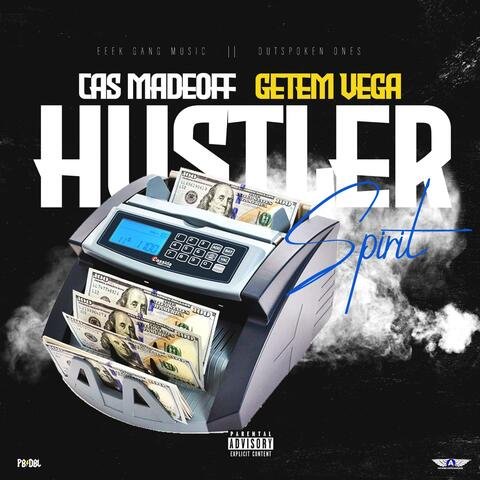 Hustler Spirit (feat. Getem Vega)
