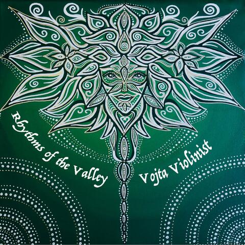 Rhythms of the Valley