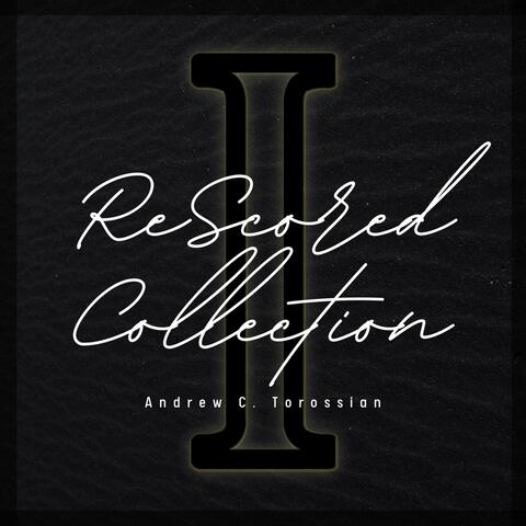 ReScored Collection I