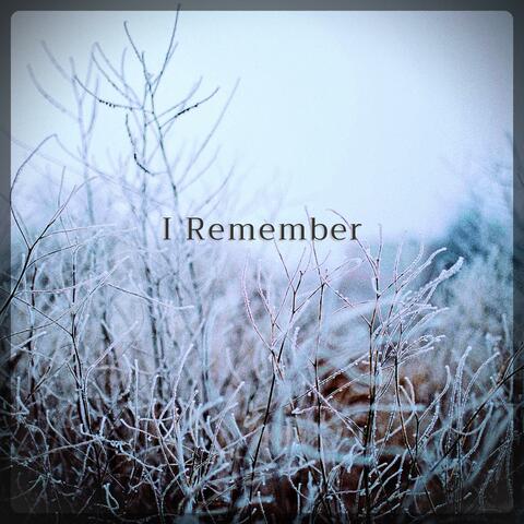 I Remember (feat. Ian Blake)