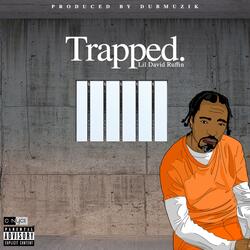 Trapped