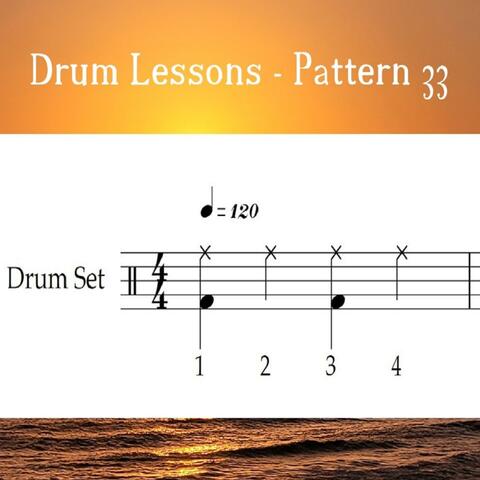 Drum Lessons - Pattern 33 (Loop 120)