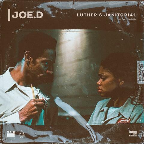 Luther's Janitorial (feat. Ace of Gods'Illa)