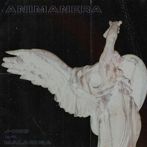 ANIMANERA (feat. MALANIMA)