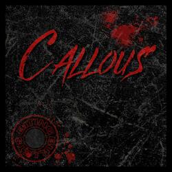 Callous (feat. Alfonso Civile)
