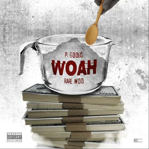 Woah (feat. Rare Woo)