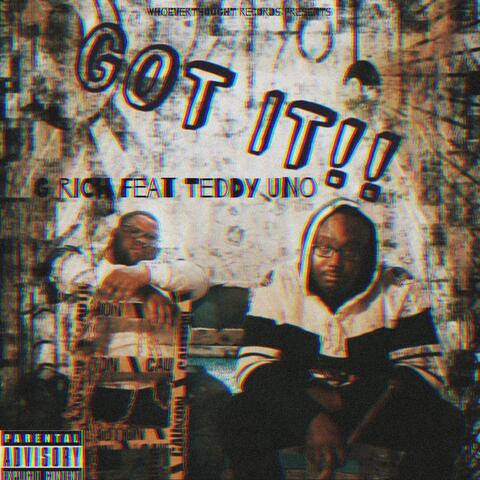 Got It (feat. Teddy Uno)