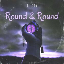 Round & Round