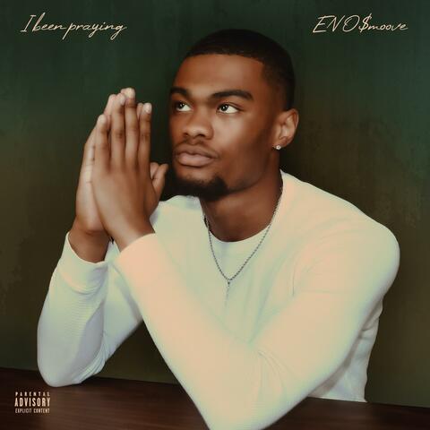 I Been Praying