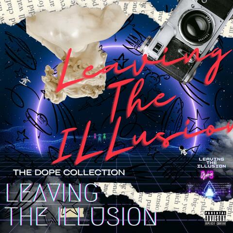 Leaving The ILLusion