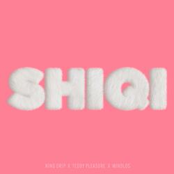 Shiqi (feat. KingDrip & Mindlos)