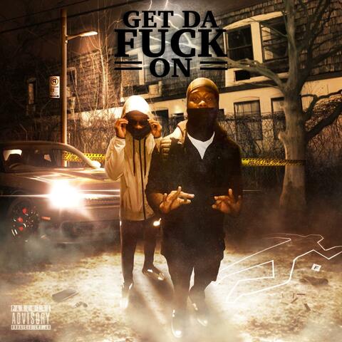 Get Da Fuck On
