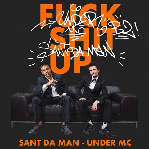 Fuck Shit Up (feat. Under MC)