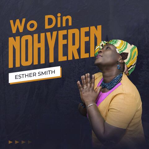 Wo Din Nohyeren