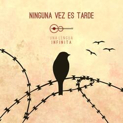 Ninguna Vez Es Tarde