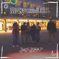 Nightcrawlers