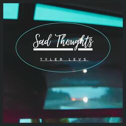 Sad Thoughts