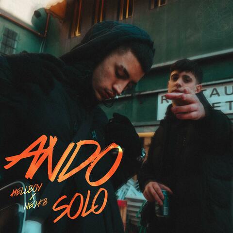 ANDO SOLO (feat. Hell6oy & Velasko)