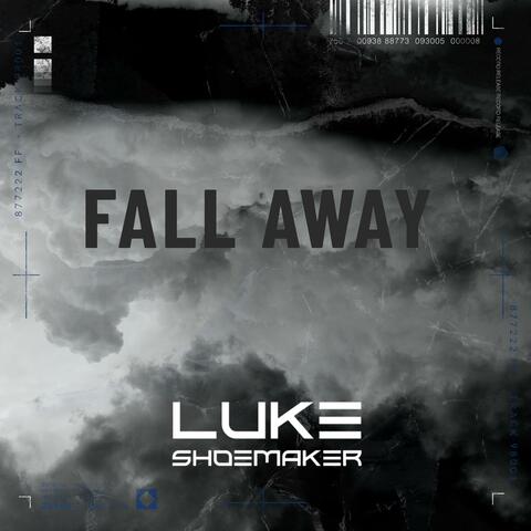 Fall Away