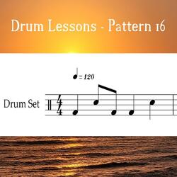 Drum Lessons - Pattern 16 (Loop 120)