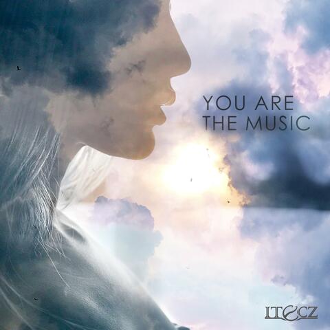You Are The Music