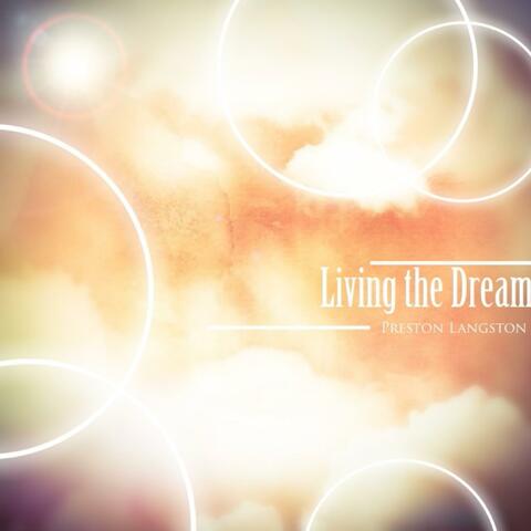 Living the Dream