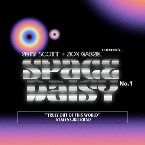 Space Daisy (feat. Zion & Remy Scott)