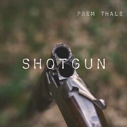 SHOTGUN