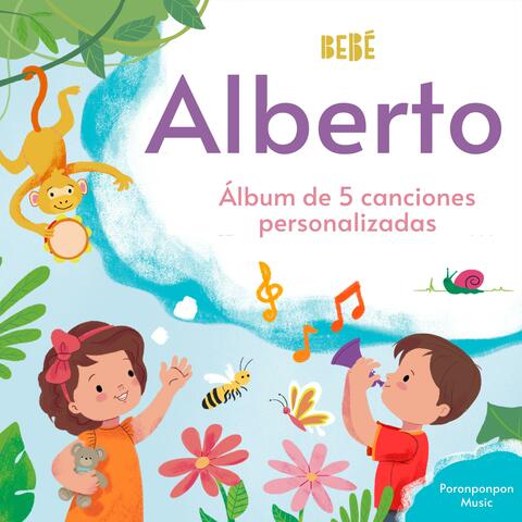 ¡Bebé Alberto!Álbum de 5 canciones personalizadas