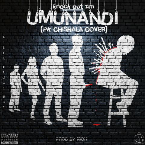 UMUNANDI (feat. PK Chishala)