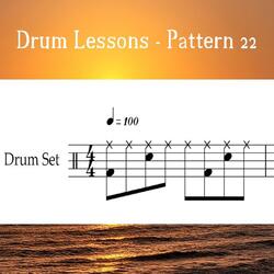 Drum Lessons - Pattern 22 (Loop 100)