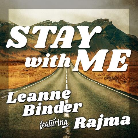 Stay With Me (feat. Rajma)