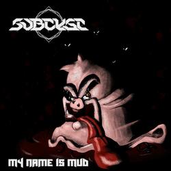 My Name Is Mud