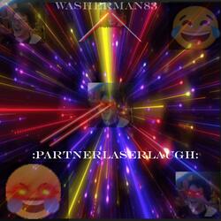 :Partnerlaserlaugh: