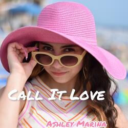 Call It Love